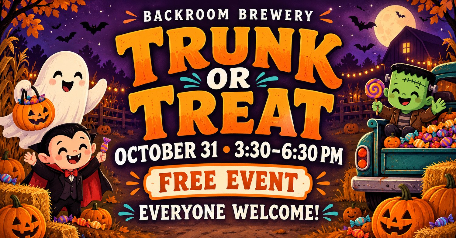Backroom Brewery Trunk or Treat, October 31, 3:30 to 6:30 pm, free event, everyone welcome